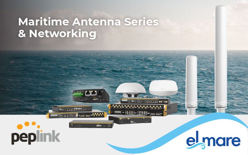 El MARE / PEPLINK Maritime Antenna Series & Networking
