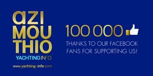 100.000 LIKES!!! Azimouthio Yachting Info Team feels to say 100.000 THANK YOU to all our 100.000 Followers, for supporting us.