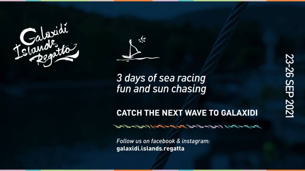 Galaxidi Islands Regatta invites all sailors, island and sea shore explorers from around the world. The first Galaxidi Islands Regatta will take place between September 23 - 26, 2021!